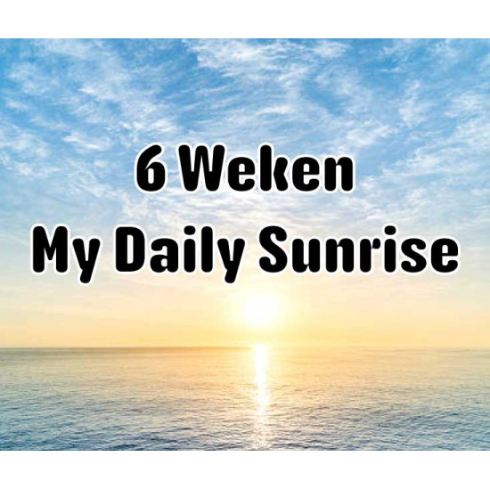 6 Weken My Daily Sunrise